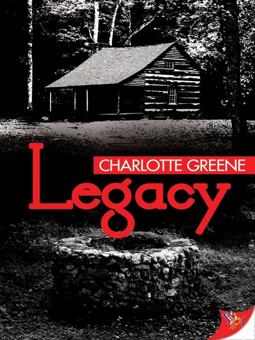 Title details for Legacy by Charlotte Greene - Available